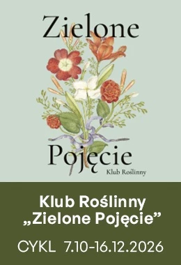 Klub Roślinny Zielone Pojęcie 16+